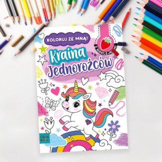 Kolorowanka A4 KOLORUJ ZE MNĄ - KRAINA JEDNOROŻCÓW